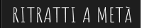 Ritratti a metà
